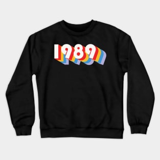 1989 Birthday Crewneck Sweatshirt